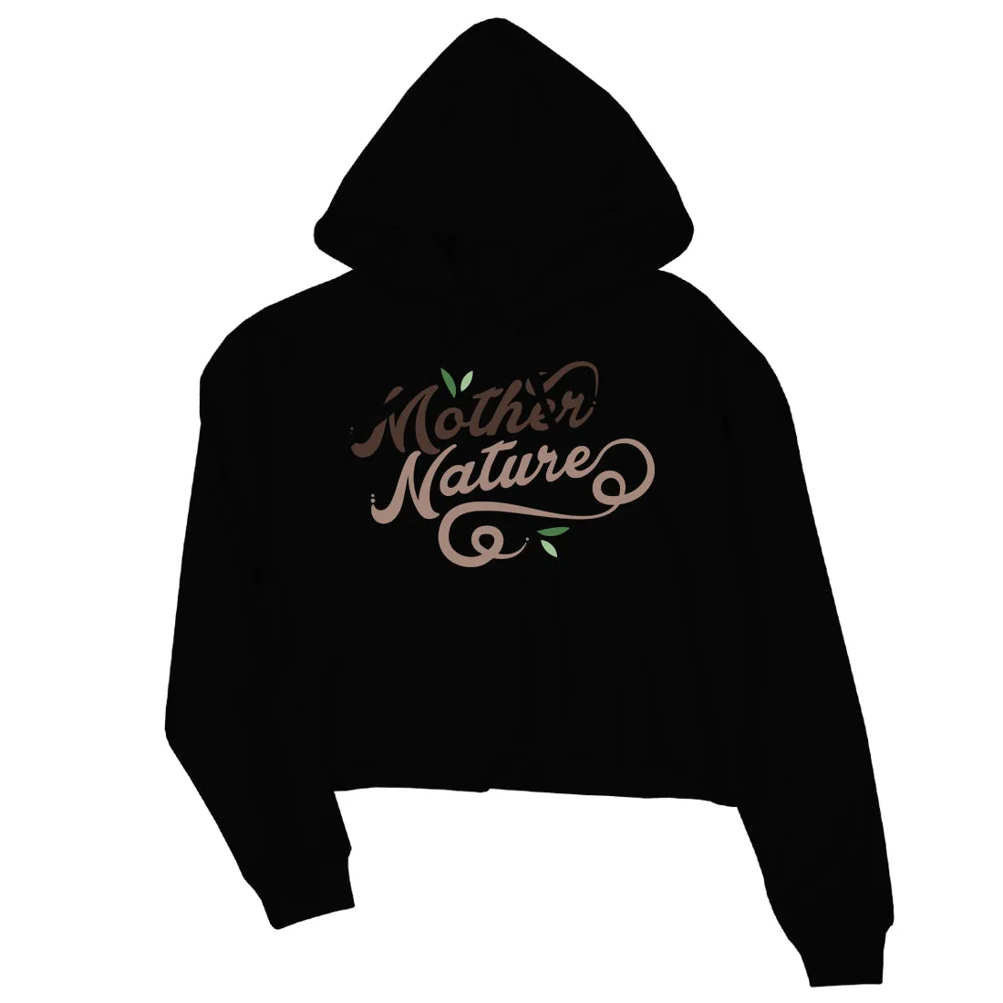 Mother Nature Day Womens Crop Hoodie Best Mom Gift For Christmas