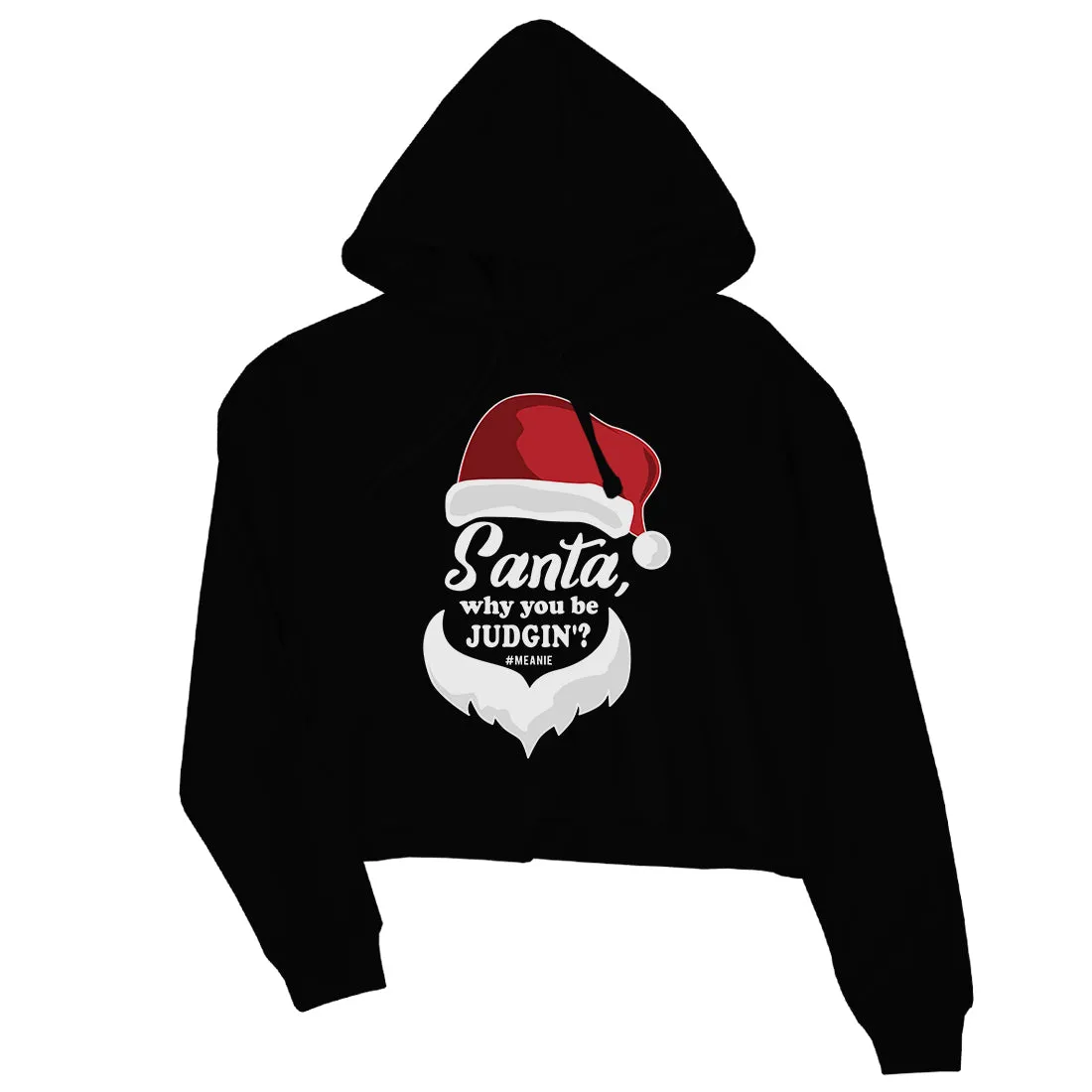 Santa Be Judging Womens Crop Hoodie